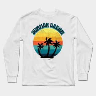summer dream Long Sleeve T-Shirt